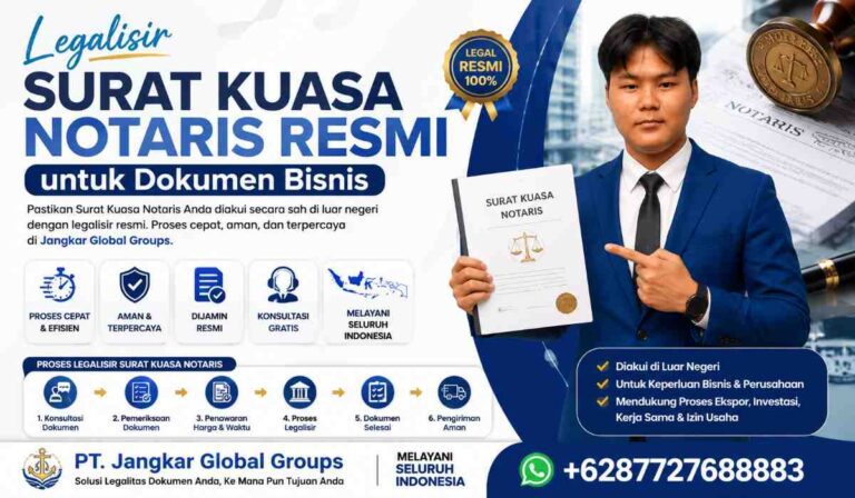 Legalisir Surat Kuasa Notaris Resmi untuk Dokumen Bisnis