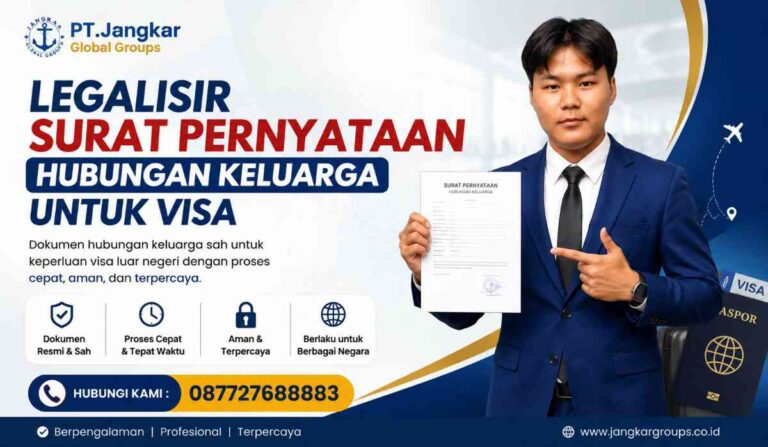 Legalisir Surat Pernyataan Hubungan Keluarga untuk Visa