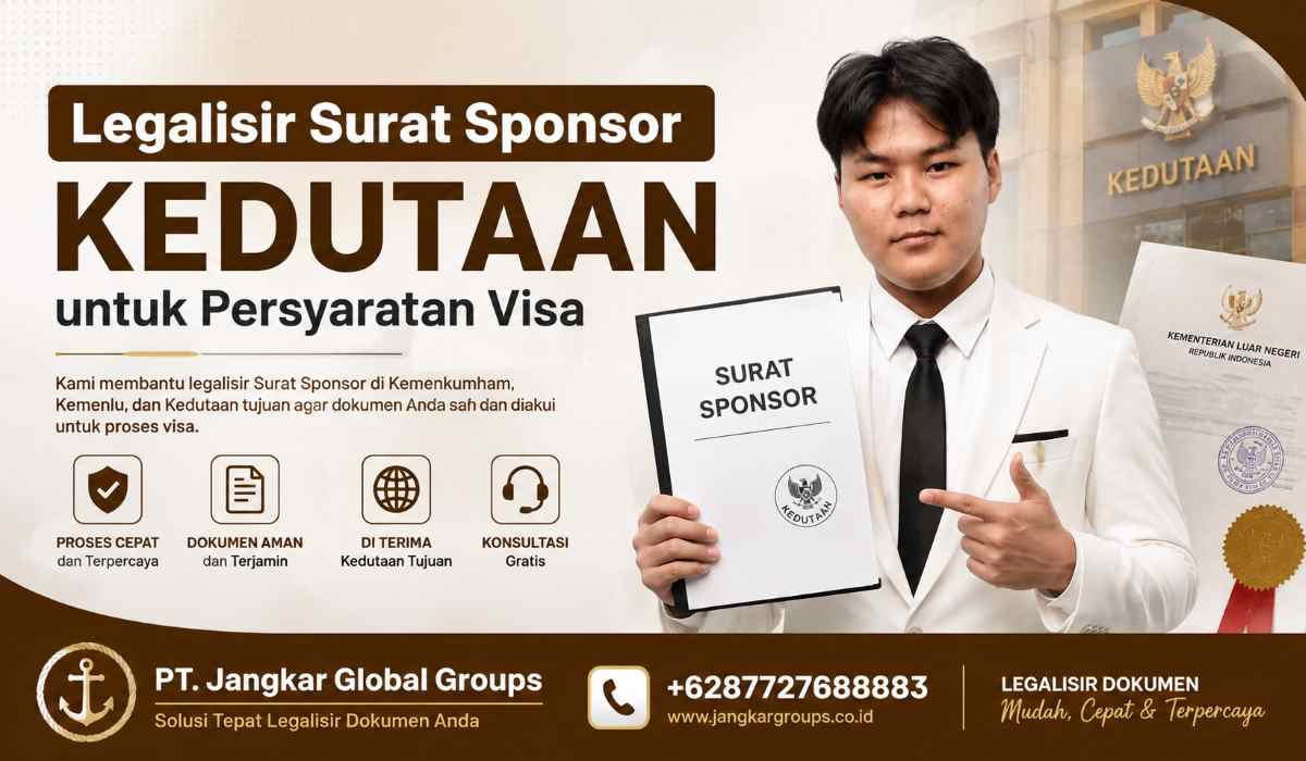 Legalisir Surat Sponsor Kedutaan untuk Persyaratan Visa