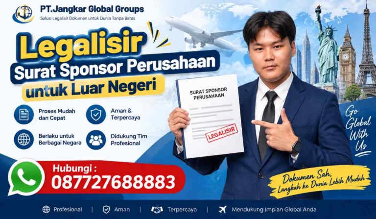 Legalisir Surat Sponsor Perusahaan untuk Luar Negeri