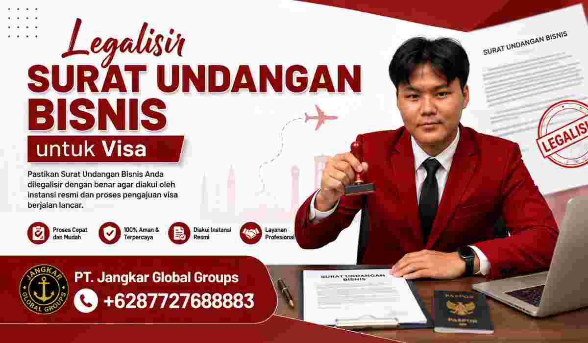 Legalisir Surat Undangan Bisnis untuk Visa