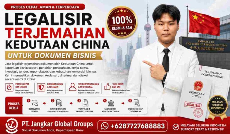 Legalisir Terjemahan Kedutaan China untuk Dokumen Bisnis
