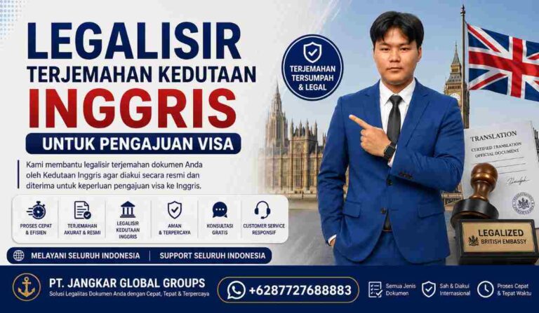 Legalisir Terjemahan Kedutaan Inggris untuk Pengajuan Visa