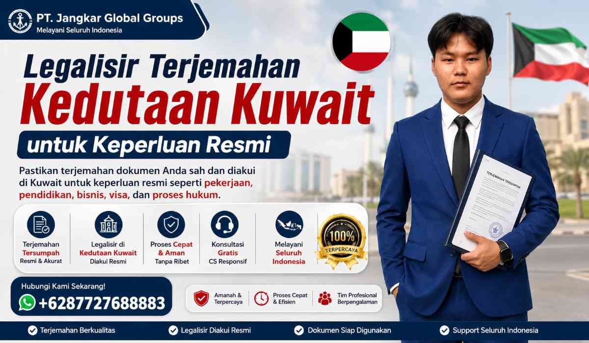 Legalisir Terjemahan Kedutaan Kuwait untuk Keperluan Resmi