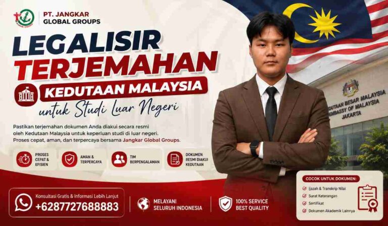 Legalisir Terjemahan Kedutaan Malaysia untuk Studi Luar Negeri