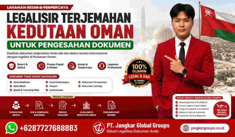 Legalisir Terjemahan Kedutaan Oman untuk Pengesahan Dokumen