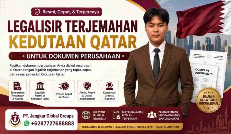 Legalisir Terjemahan Kedutaan Qatar untuk Dokumen Perusahaan