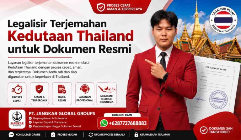 Legalisir Terjemahan Kedutaan Thailand untuk Dokumen Resmi