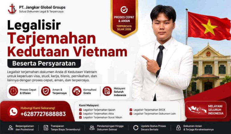 Legalisir Terjemahan Kedutaan Vietnam Beserta Persyaratan
