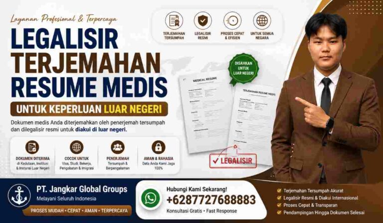 Legalisir Terjemahan Resume Medis untuk Keperluan Luar Negeri