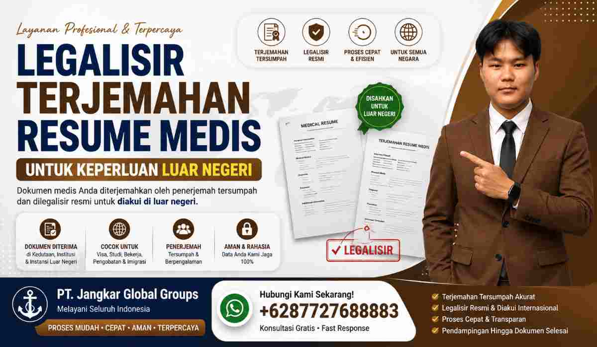 Legalisir Terjemahan Resume Medis untuk Keperluan Luar Negeri