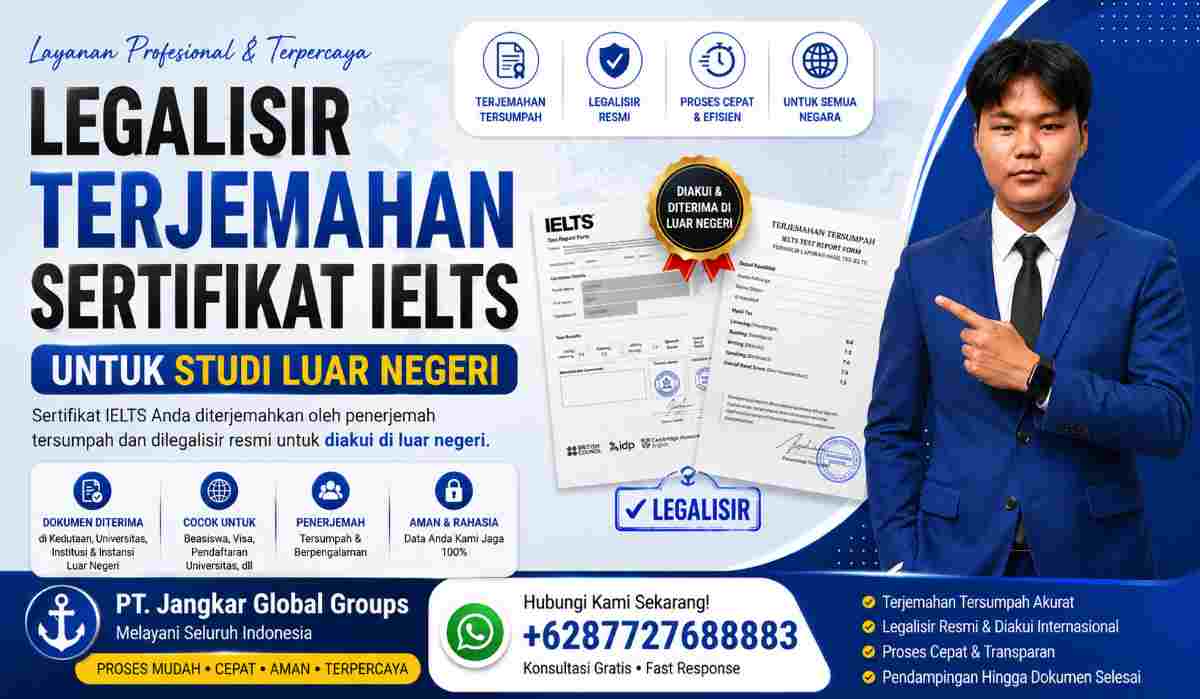 Legalisir Terjemahan Sertifikat IELTS untuk Studi Luar Negeri