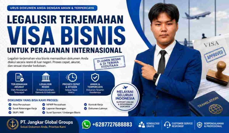 Legalisir Terjemahan Visa Bisnis untuk Perjalanan Internasional