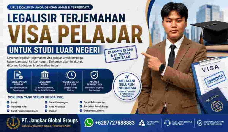 Legalisir Terjemahan Visa Pelajar untuk Studi Luar Negeri
