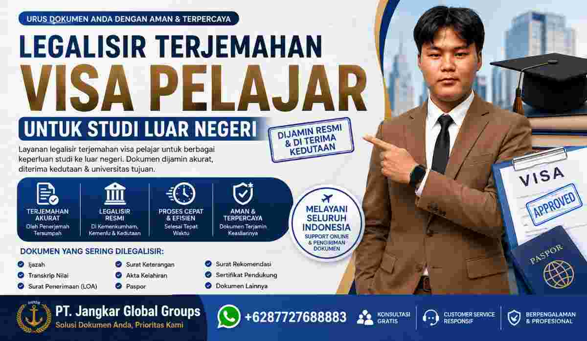 Legalisir Terjemahan Visa Pelajar untuk Studi Luar Negeri