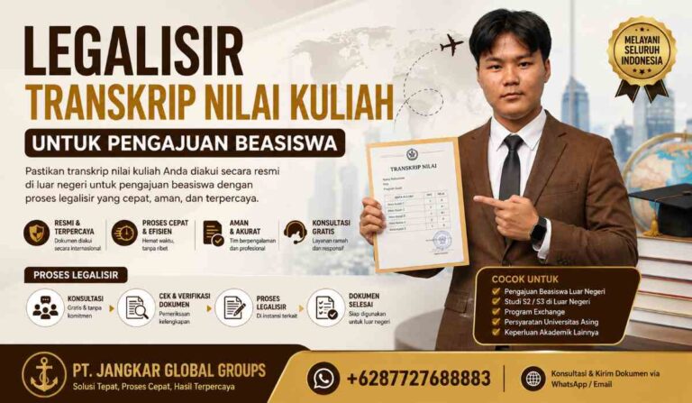 Legalisir Transkrip Nilai Kuliah untuk Pengajuan Beasiswa