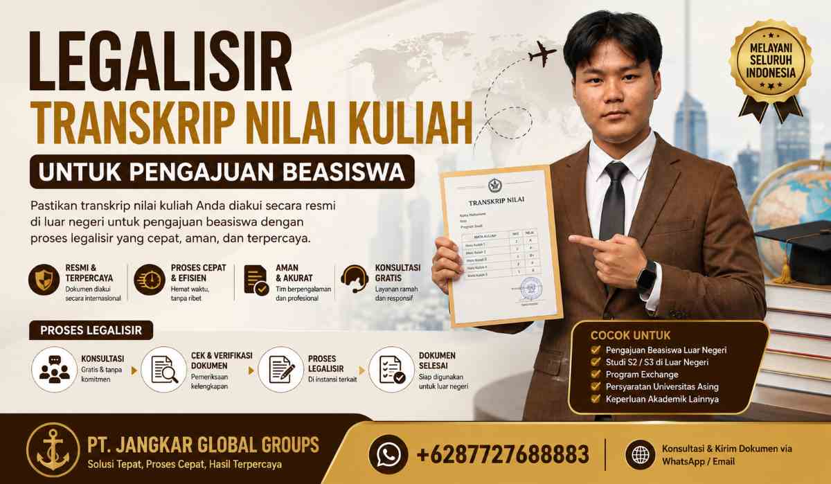 Legalisir Transkrip Nilai Kuliah untuk Pengajuan Beasiswa