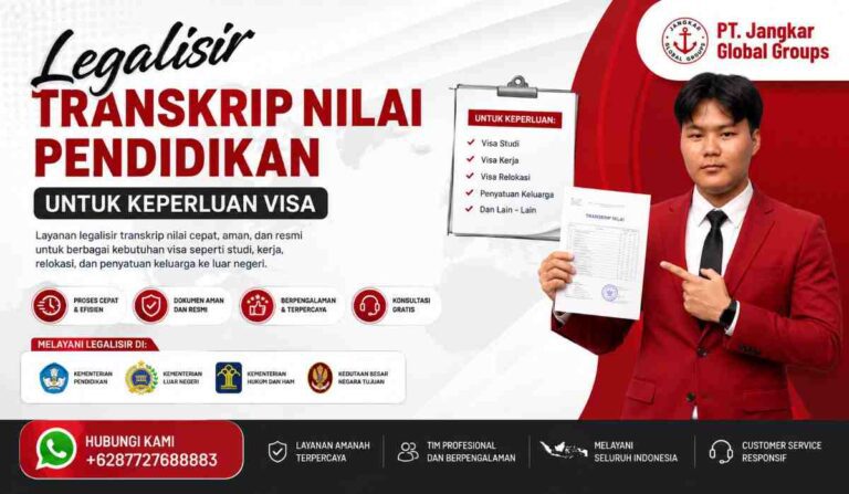 Legalisir Transkrip Nilai Pendidikan untuk Keperluan Visa