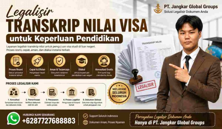 Legalisir Transkrip Nilai Visa untuk Keperluan Pendidikan