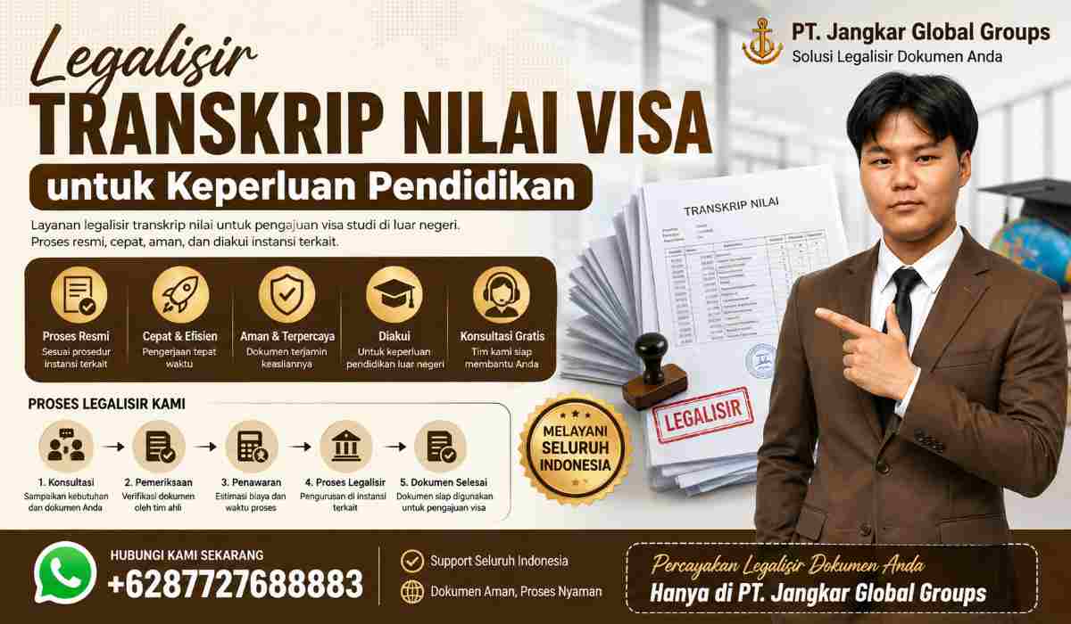 Legalisir Transkrip Nilai Visa untuk Keperluan Pendidikan
