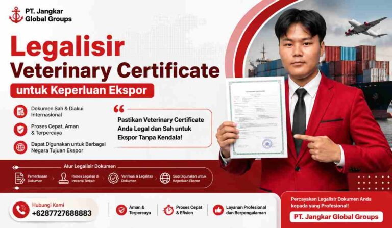 Legalisir Veterinary Certificate untuk Keperluan Ekspor