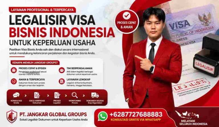 Legalisir Visa Bisnis Indonesia untuk Keperluan Usaha
