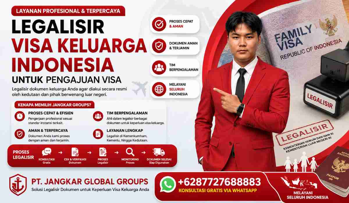 Legalisir Visa Keluarga Indonesia untuk Pengajuan Visa