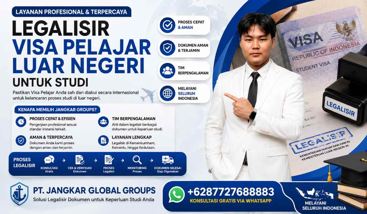 Legalisir Visa Pelajar Luar Negeri untuk Studi