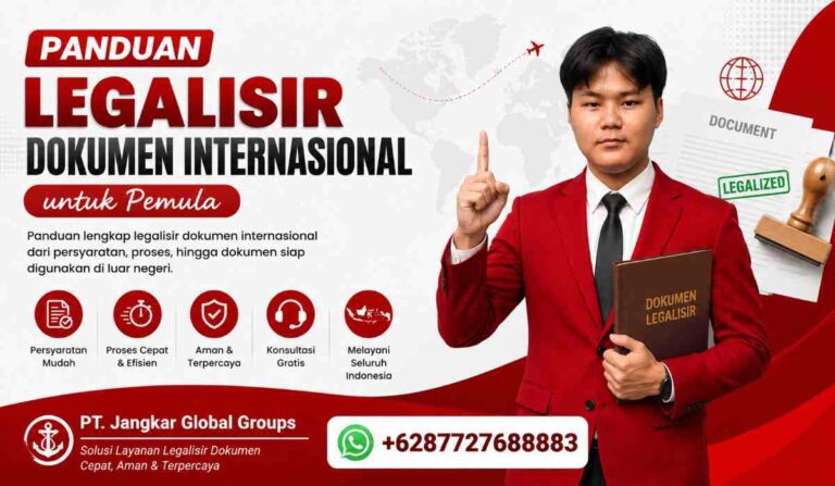 Panduan Legalisir Dokumen Internasional untuk Pemula