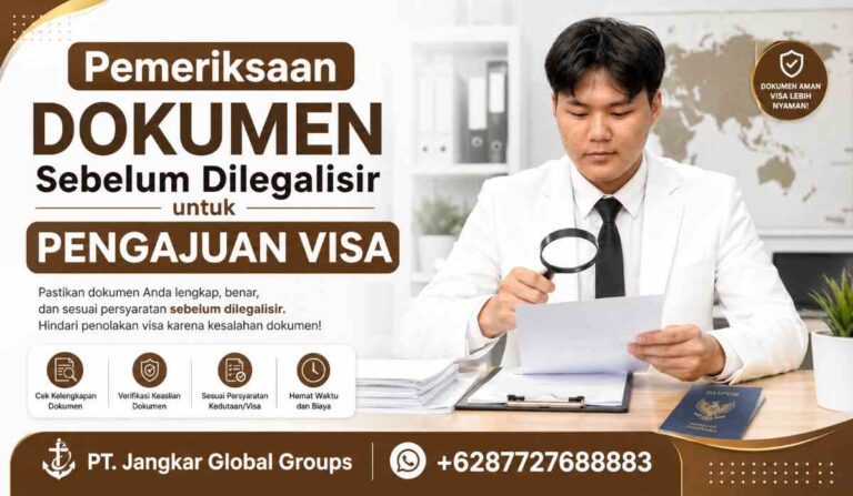 Pemeriksaan Dokumen Sebelum Dilegalisir untuk Pengajuan Visa