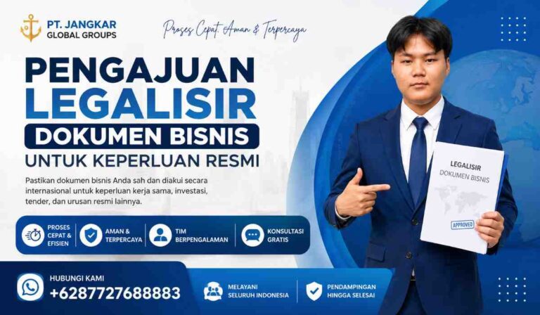 Pengajuan Legalisir Dokumen Bisnis untuk Keperluan Resmi