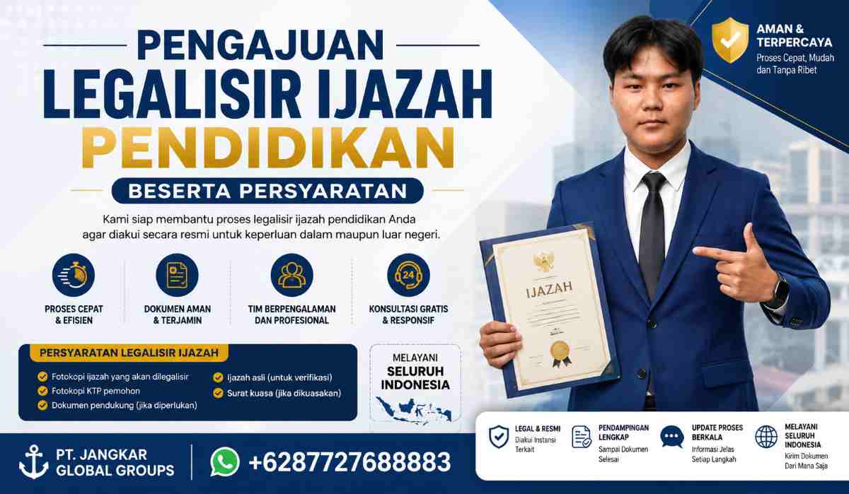 Pengajuan Legalisir Ijazah Pendidikan Beserta Persyaratan
