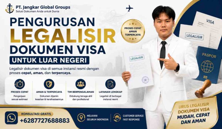 Pengurusan Legalisir Dokumen Visa untuk Luar Negeri