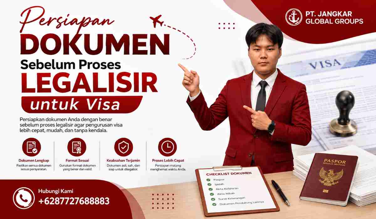 Persiapan Dokumen Sebelum Proses Legalisir untuk Visa