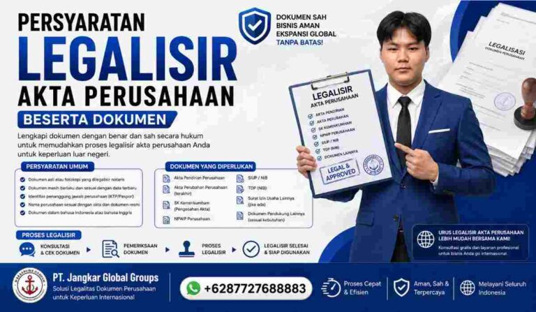 Persyaratan Legalisir Akta Perusahaan Beserta Dokumen