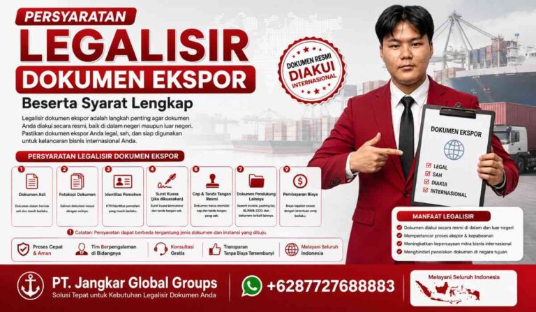 Persyaratan Legalisir Dokumen Ekspor Beserta Syarat Lengkap