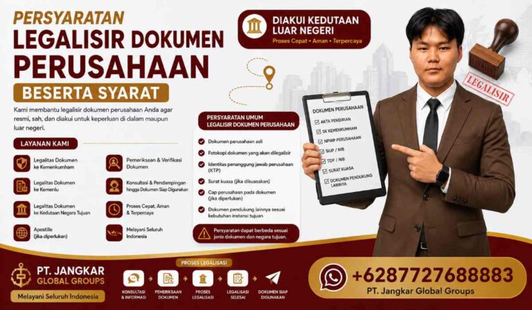 Persyaratan Legalisir Dokumen Perusahaan Beserta Syarat