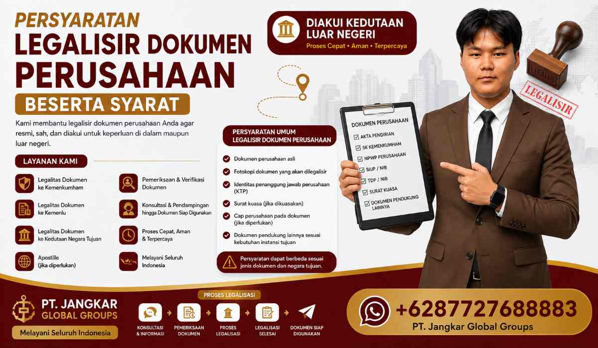Persyaratan Legalisir Dokumen Perusahaan Beserta Syarat