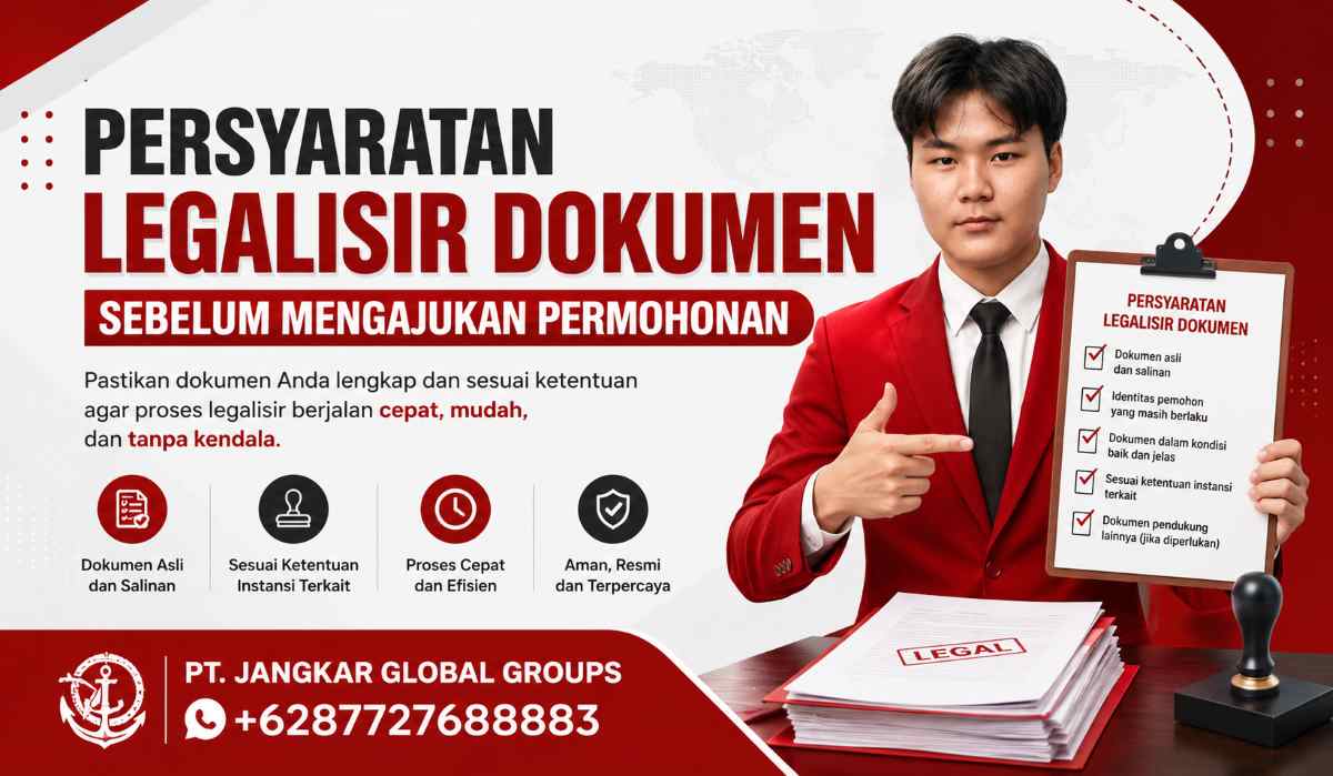 Persyaratan Legalisir Dokumen Sebelum Mengajukan Permohonan