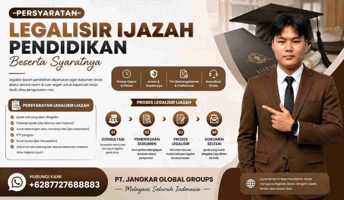 Persyaratan Legalisir Ijazah Pendidikan Beserta Syaratnya