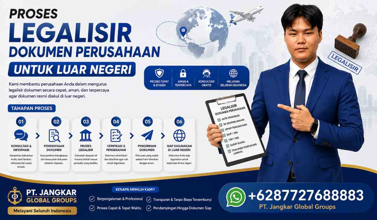 Proses Legalisir Dokumen Perusahaan untuk Luar Negeri