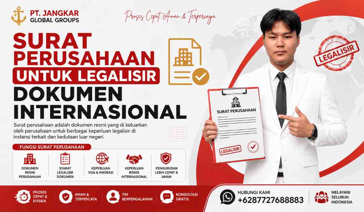 Surat Perusahaan untuk Legalisir Dokumen Internasional