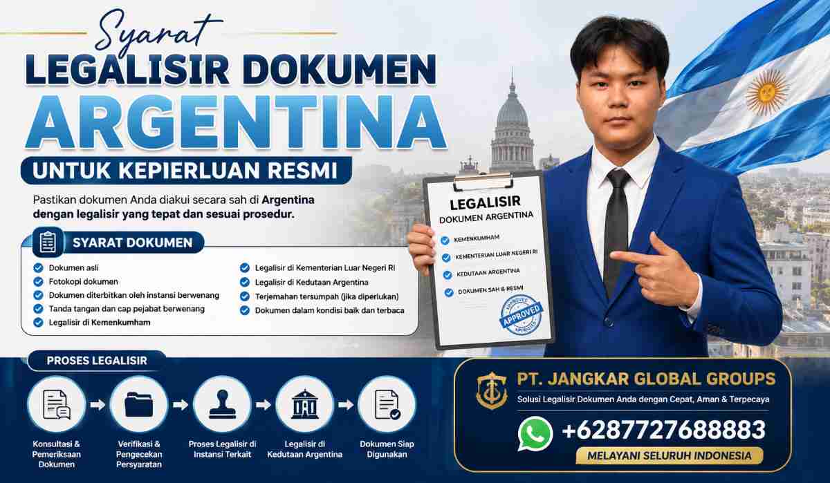 Syarat Legalisir Dokumen Argentina untuk Keperluan Resmi