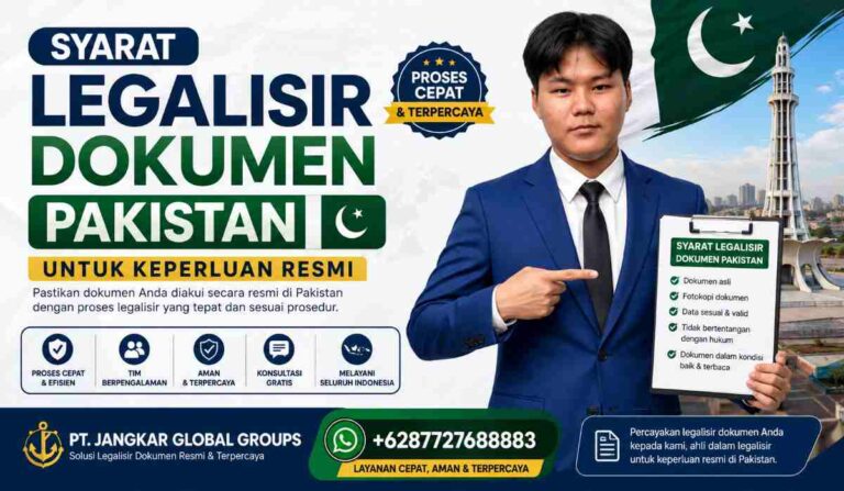 Syarat Legalisir Dokumen Pakistan untuk Keperluan Resmi