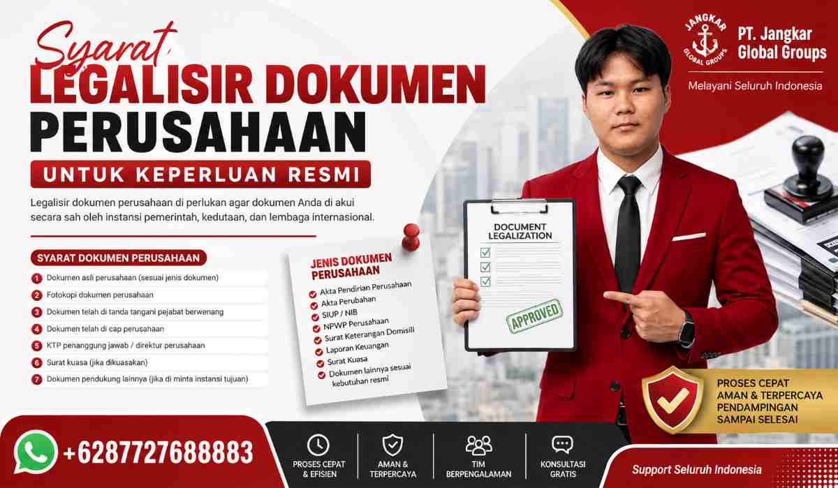 Syarat Legalisir Dokumen Perusahaan untuk Keperluan Resmi