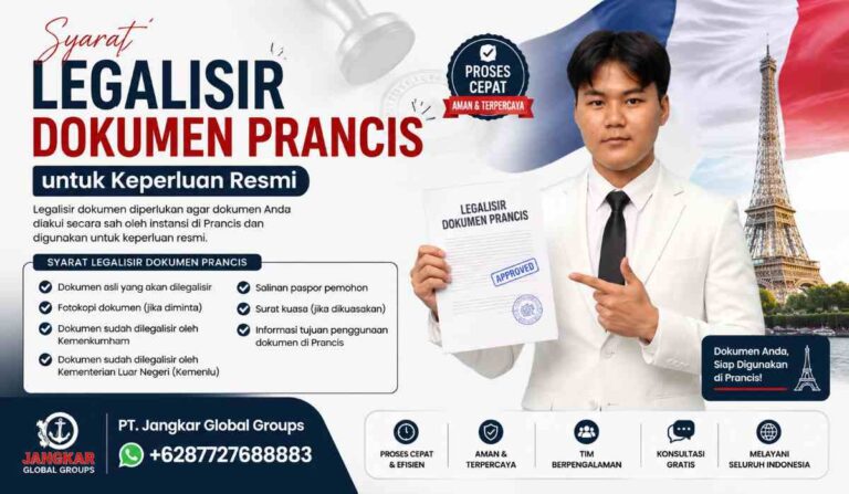 Syarat Legalisir Dokumen Prancis untuk Keperluan Resmi