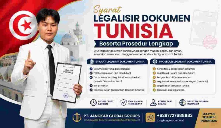 Syarat Legalisir Dokumen Tunisia Beserta Prosedur Lengkap