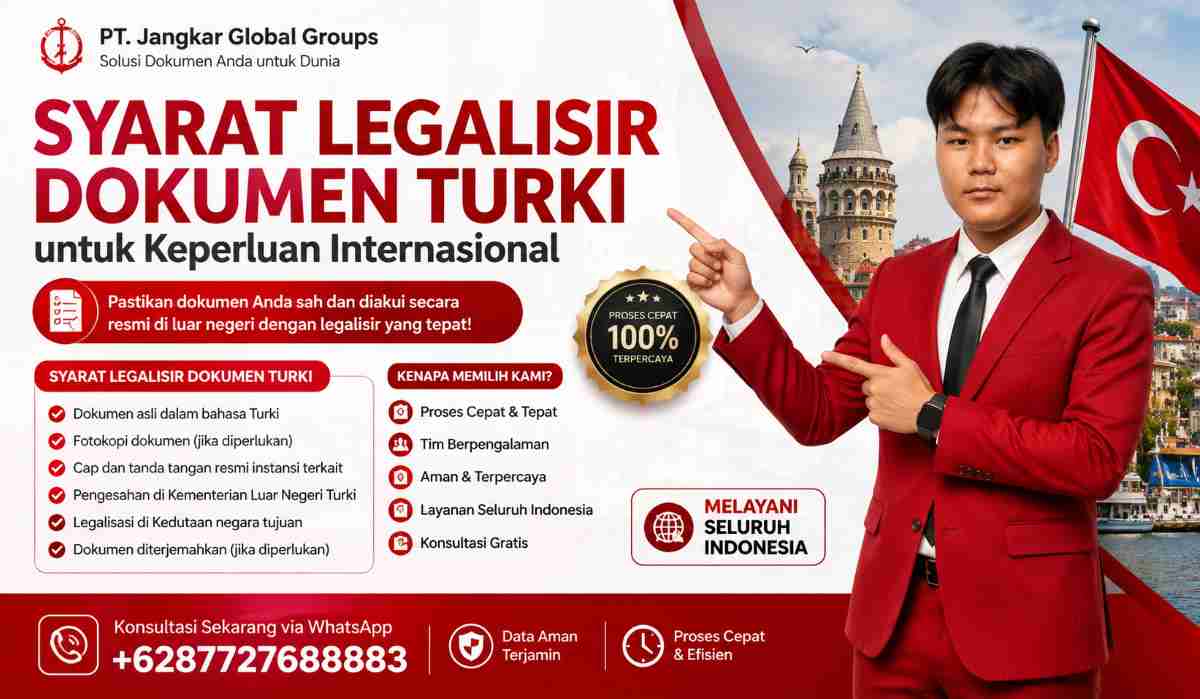 Syarat Legalisir Dokumen Turki untuk Keperluan Internasional