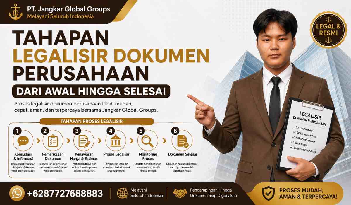 Tahapan Legalisir Dokumen Perusahaan dari Awal hingga Selesai