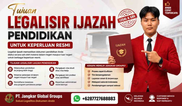 Tujuan Legalisir Ijazah Pendidikan untuk Keperluan Resmi
